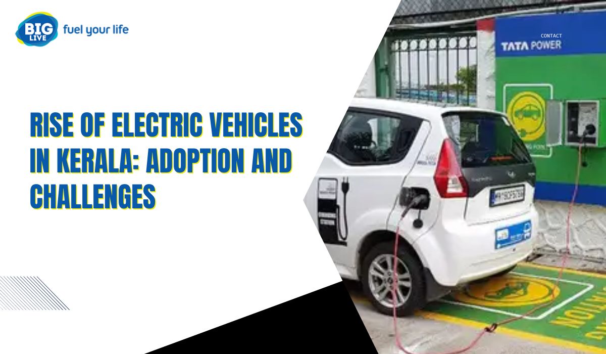 Rise of Electric Vehicles in Kerala: Adoption and Challenges