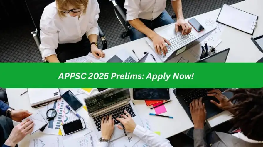 APPSC Prelims 2025 Notification Released in Andhra Pradesh