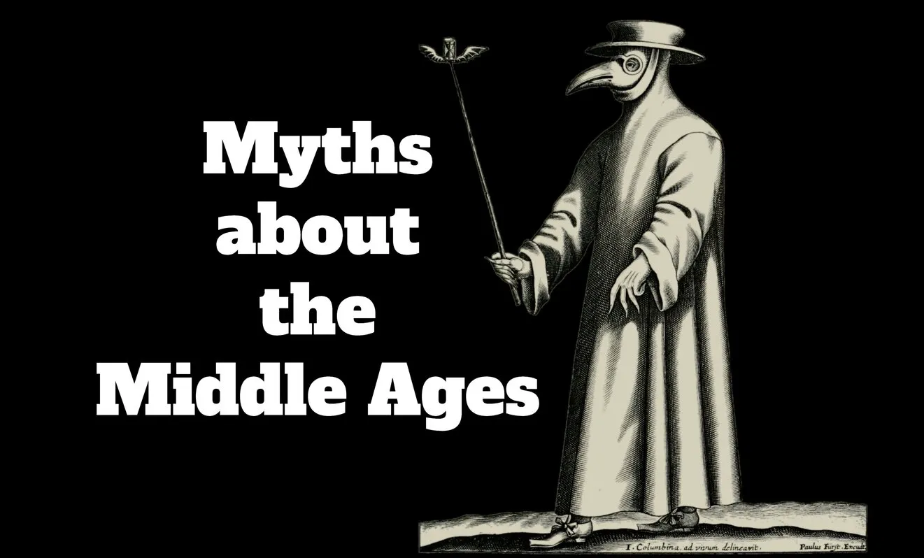 Misconceptions About the Middle Ages: Myths vs Reality