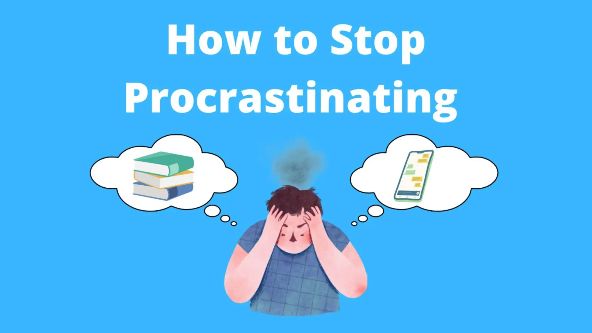 How To Stop Procrastinating Without Motivation
