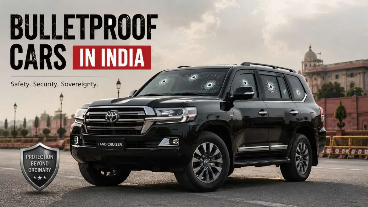 Bulletproof Cars in India: Complete Guide to Armored Vehicle